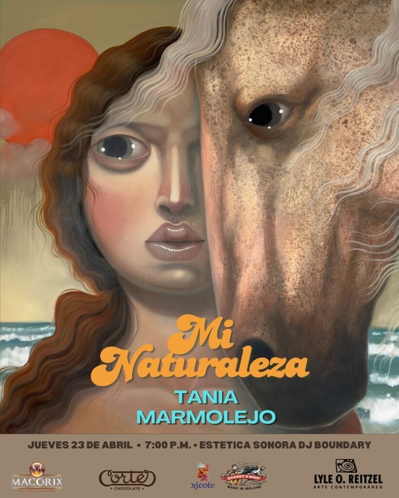 Tania Marmolejo. Mi Naturaleza. Lyle O. Reitzel Arte Contemporáneo